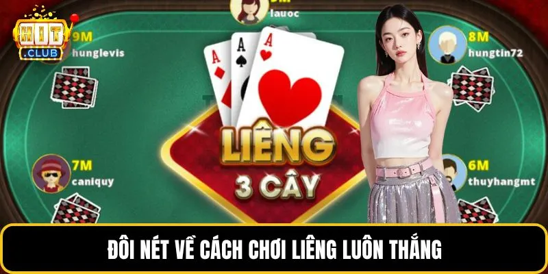 Đôi nét về cách chơi liêng luôn thắng