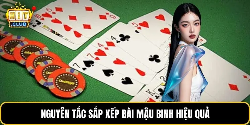 Nguyên tắc sắp xếp bài mậu binh hiệu quả