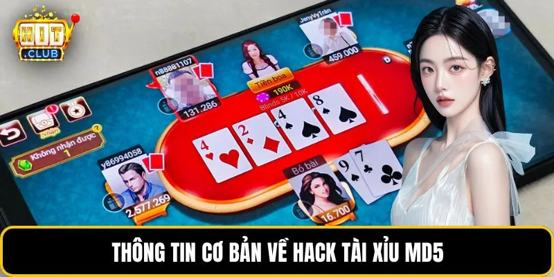 Thông tin cơ bản về hack tài xỉu MD5